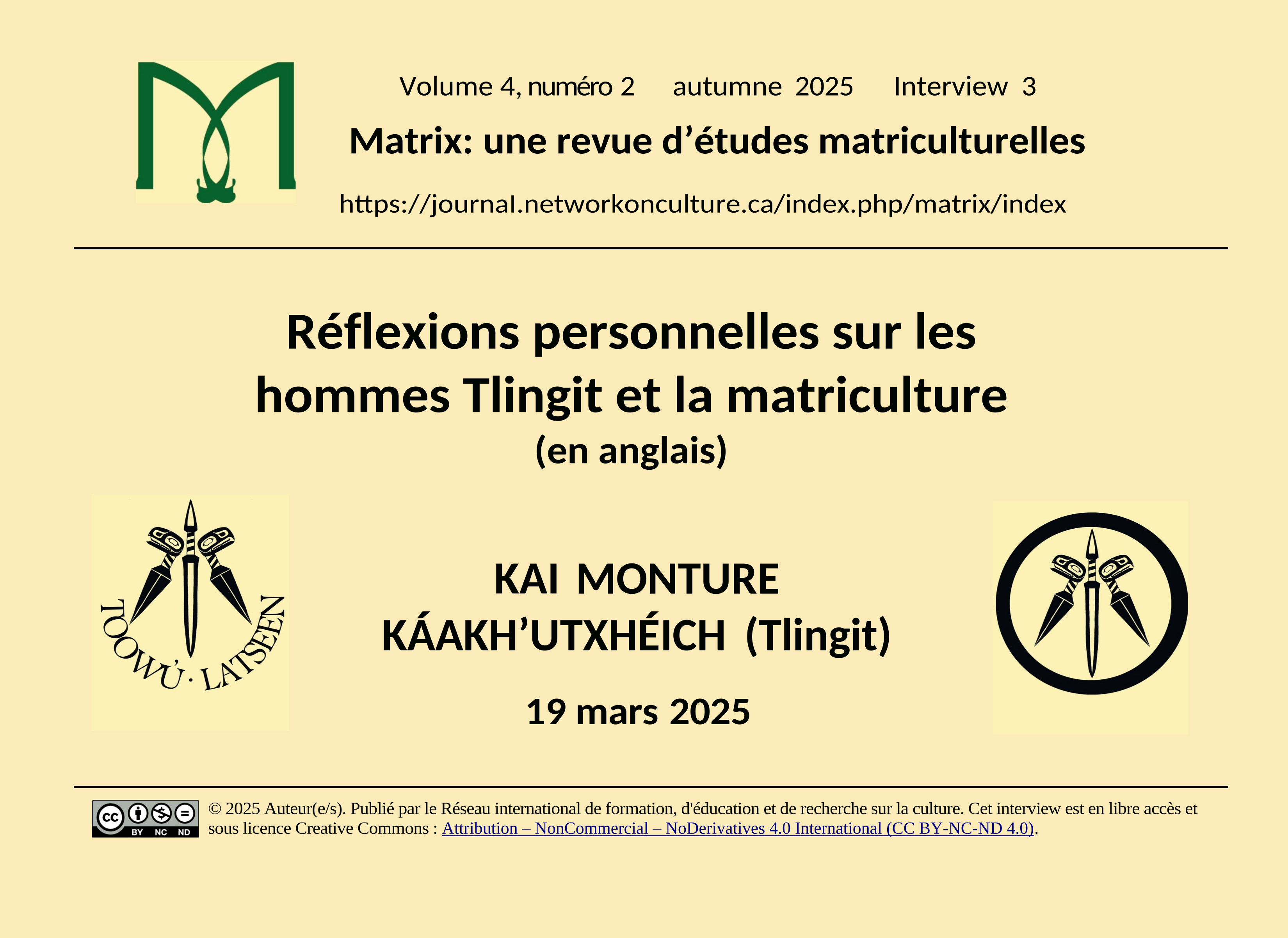 Carte de titre pour Kai Monture, Káakh’utxhéich, entretien enregistré, Réflexions personnelles sur les hommes Tlingit et la matriculture