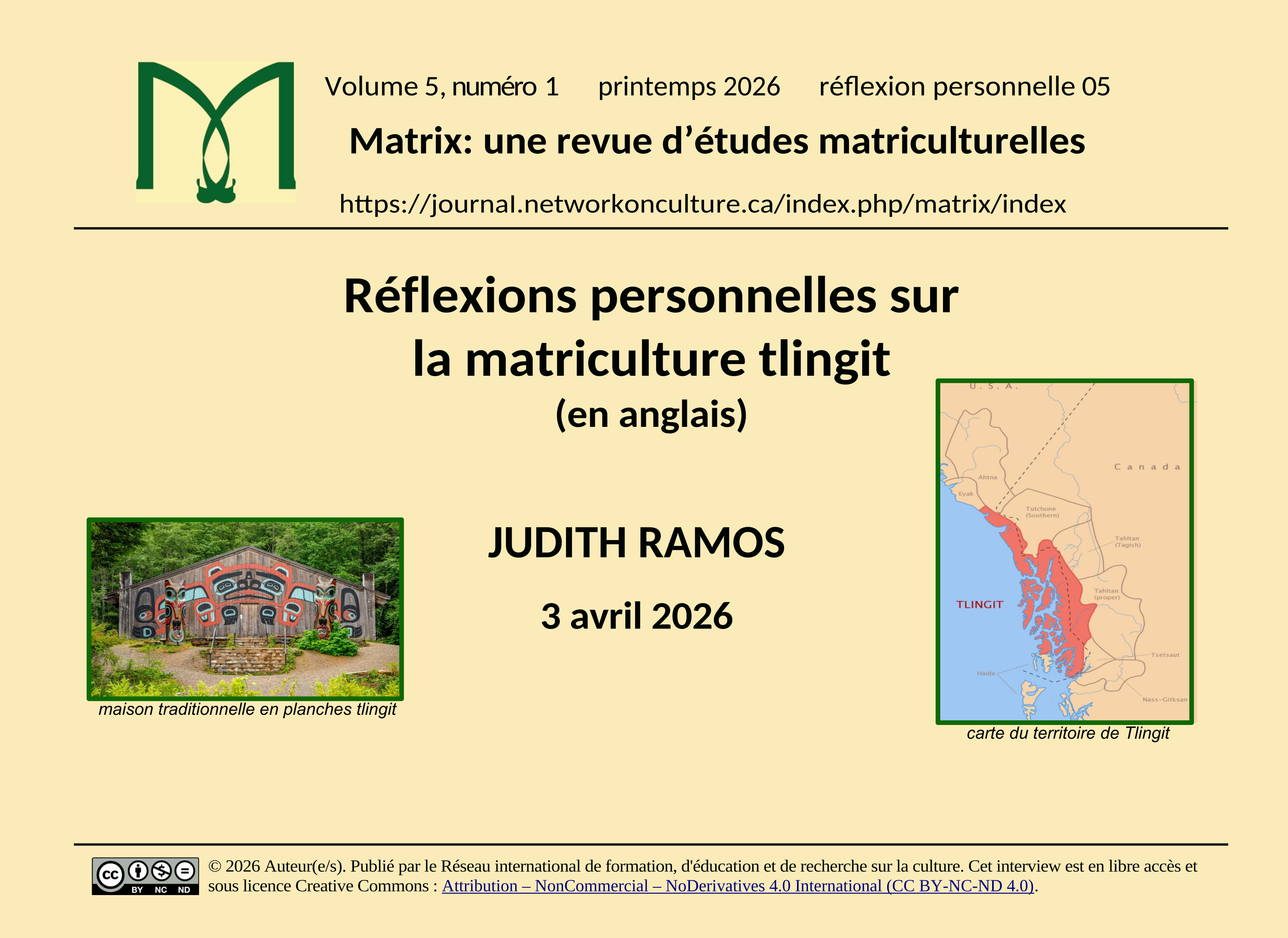 Titre de l'entrevue enregistrée de Judith Ramos intitulée « Réflexions personnelles sur la matriculture tlingit »