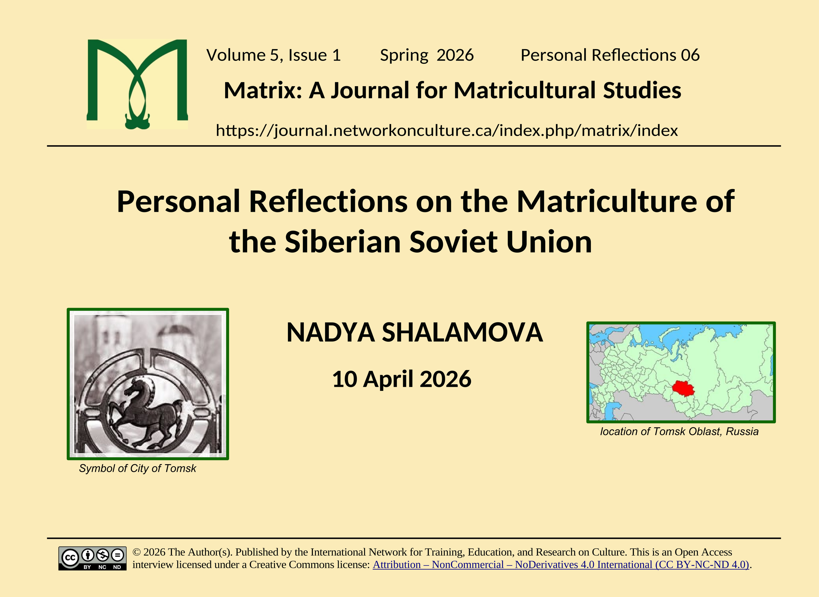 Title card for Nadya Shalamova's recorded interview 'Personal Reflections on the Matriculture of the Siberian Soviet Union'
